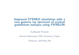 Improved STEREO Simulation with a New Gamma Ray Spectrum of Excited Gadolinium Isotopes Using FIFRELIN