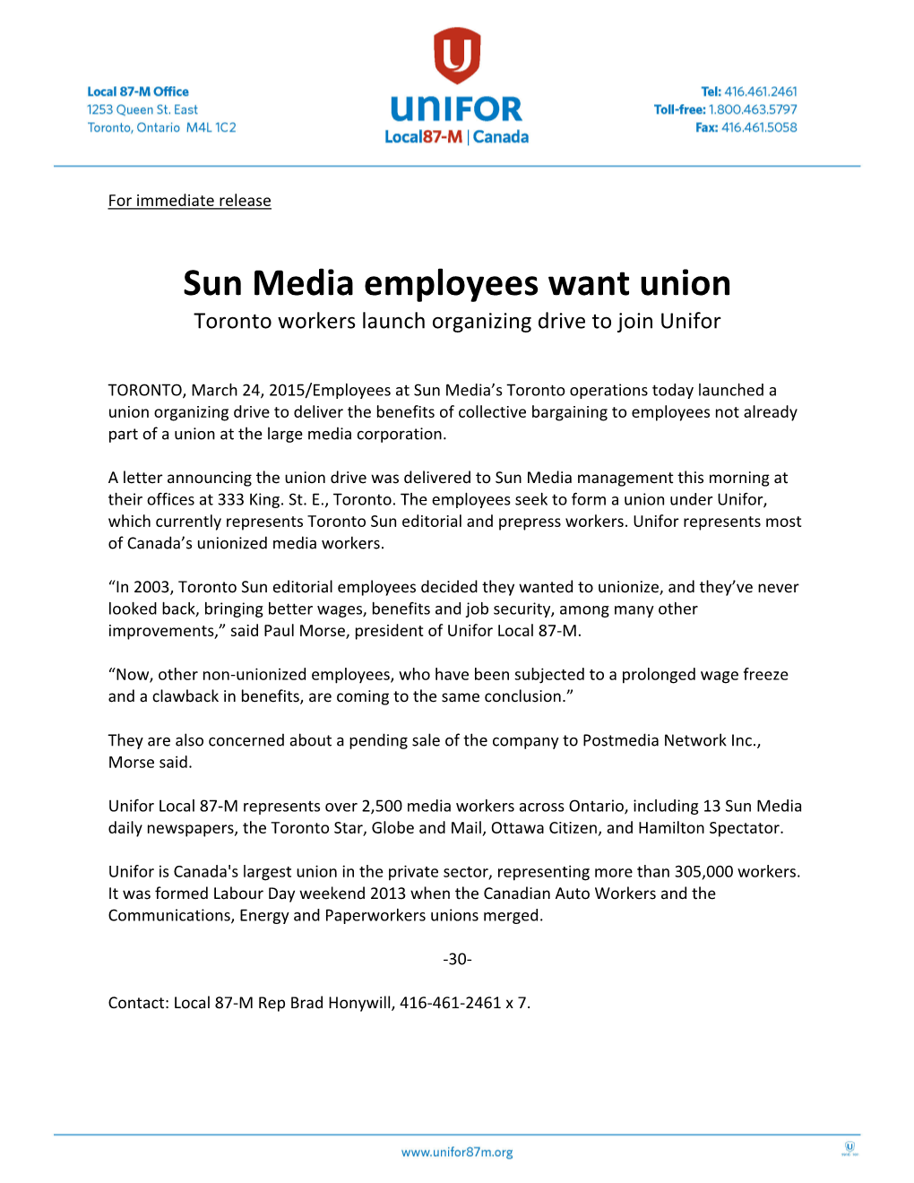 Sun Media Employees Want Union Toronto Workers Launch Organizing Drive to Join Unifor
