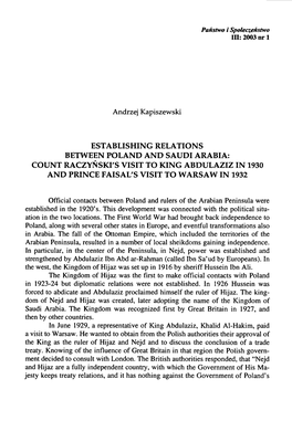 Establishing Relations Between Poland and Saudi Arabia: Count Raczyńskfs Visit to King Abdulaziz in 1930 and Prince Faisal's Yisit to Warsaw in 1932