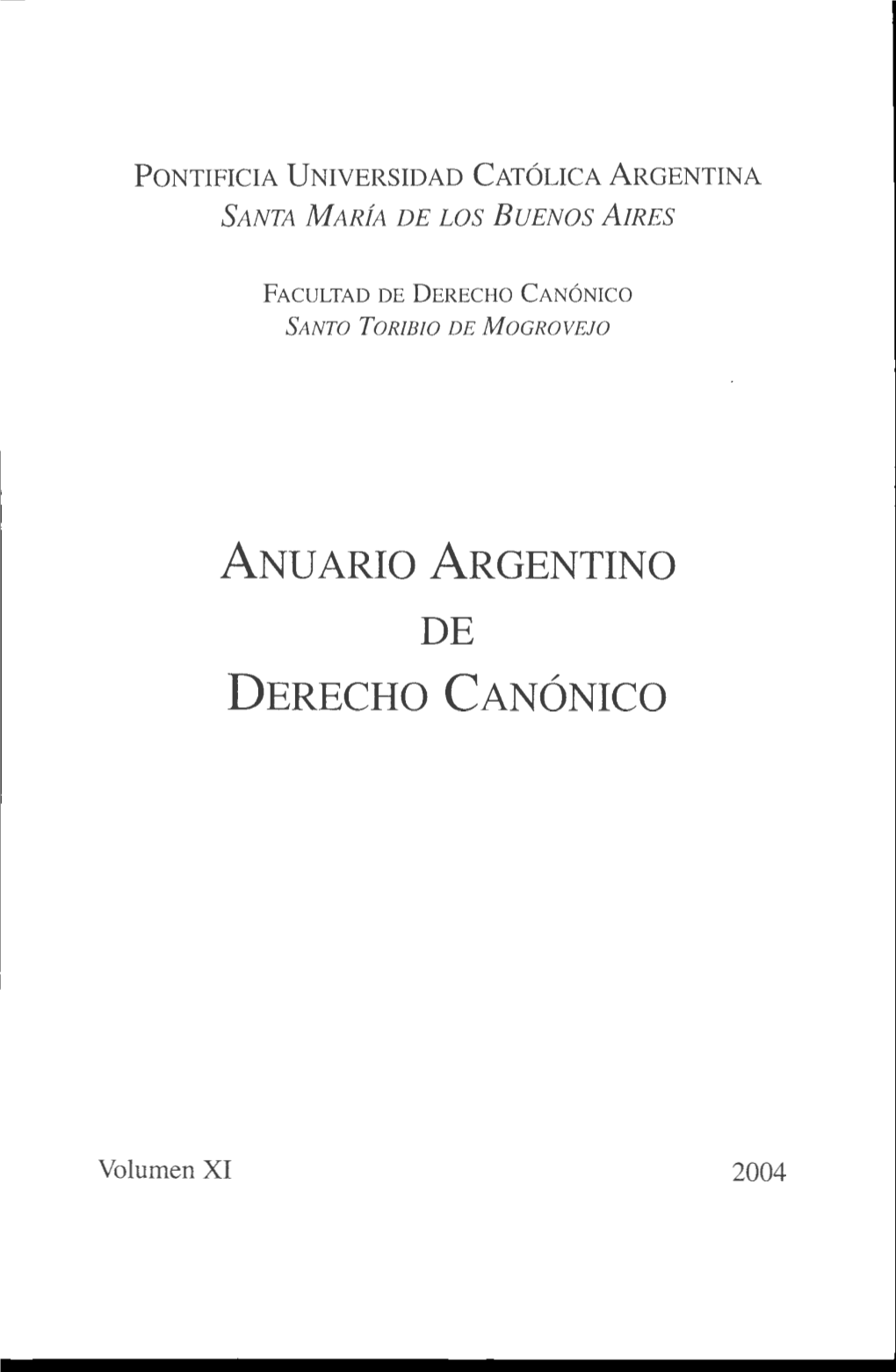 Anuario Argentino De Derecho Canónico, Vol. XI, 2004