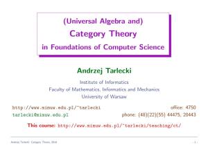 (Universal Algebra And) Category Theory in Foundations of Computer Science