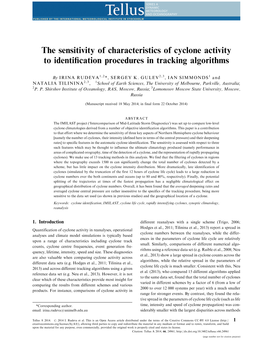 The Sensitivity of Characteristics of Cyclone Activity to Identiﬁcation Procedures in Tracking Algorithms