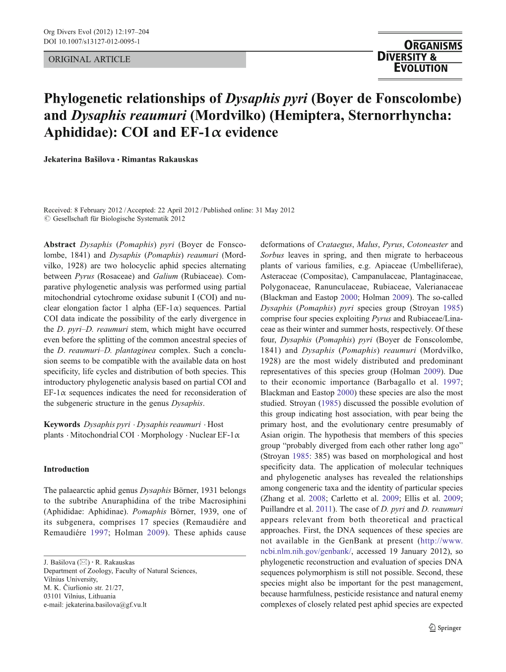 And Dysaphis Reaumuri (Mordvilko) (Hemiptera, Sternorrhyncha: Aphididae): COI and EF-1Α Evidence