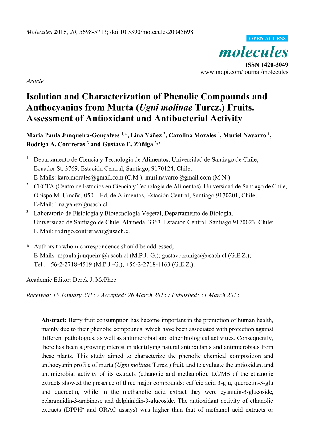 Isolation and Characterization of Phenolic Compounds and Anthocyanins from Murta (Ugni Molinae Turcz.) Fruits