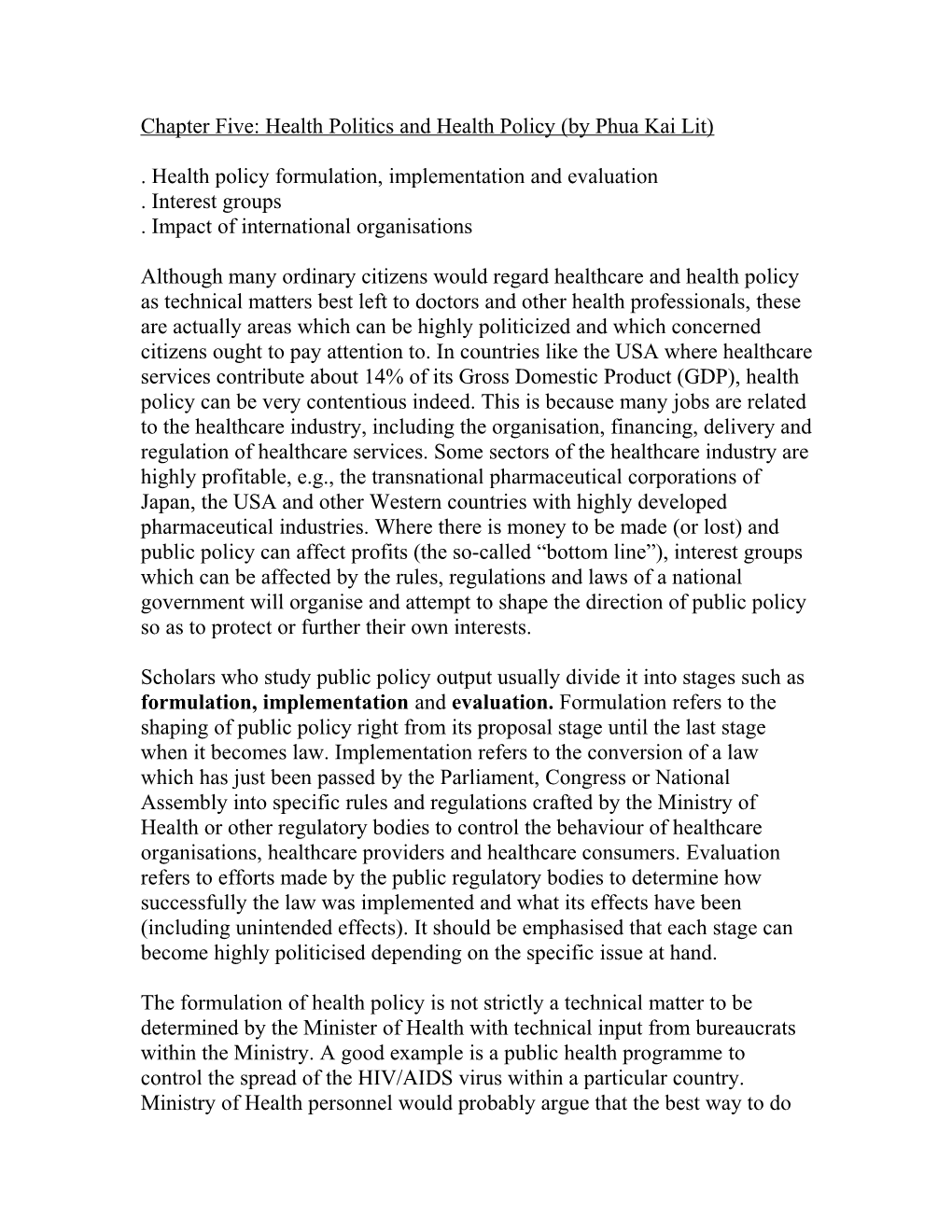 Chapter Five: Health Politics and Health Policy (By Phua Kai Lit)