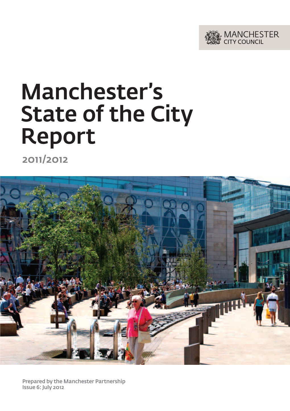 Manchester's State of the City Report