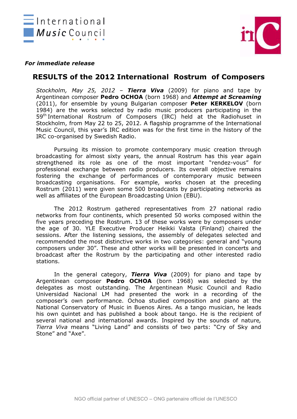 RESULTS of the 2012 International Rostrum of Composers