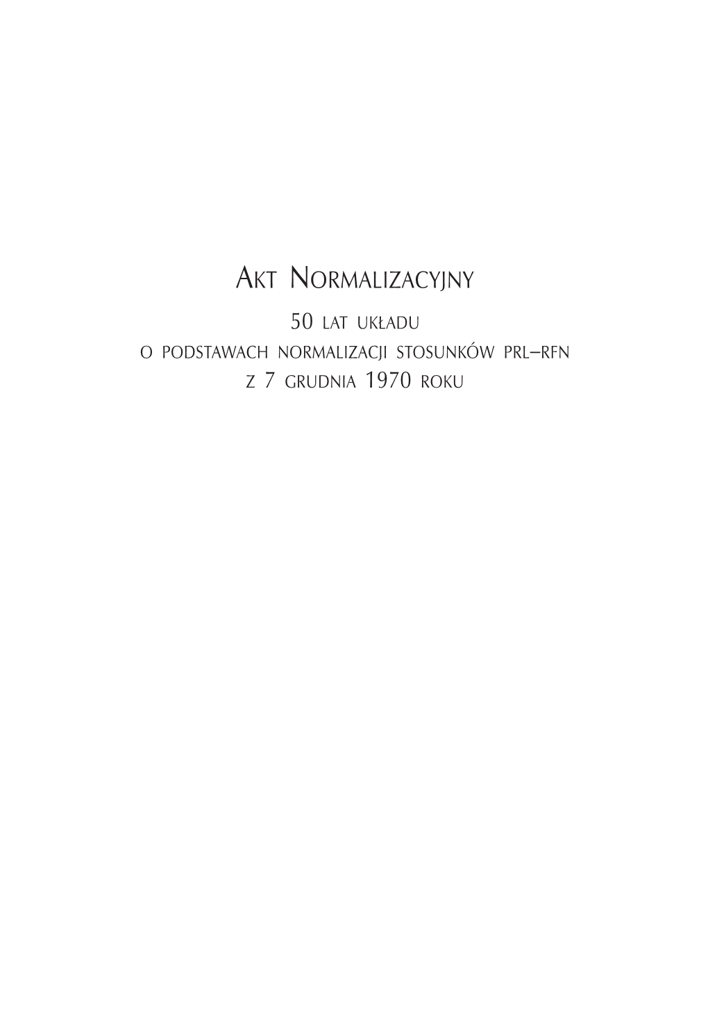 Akt Normalizacyjny –Rfn