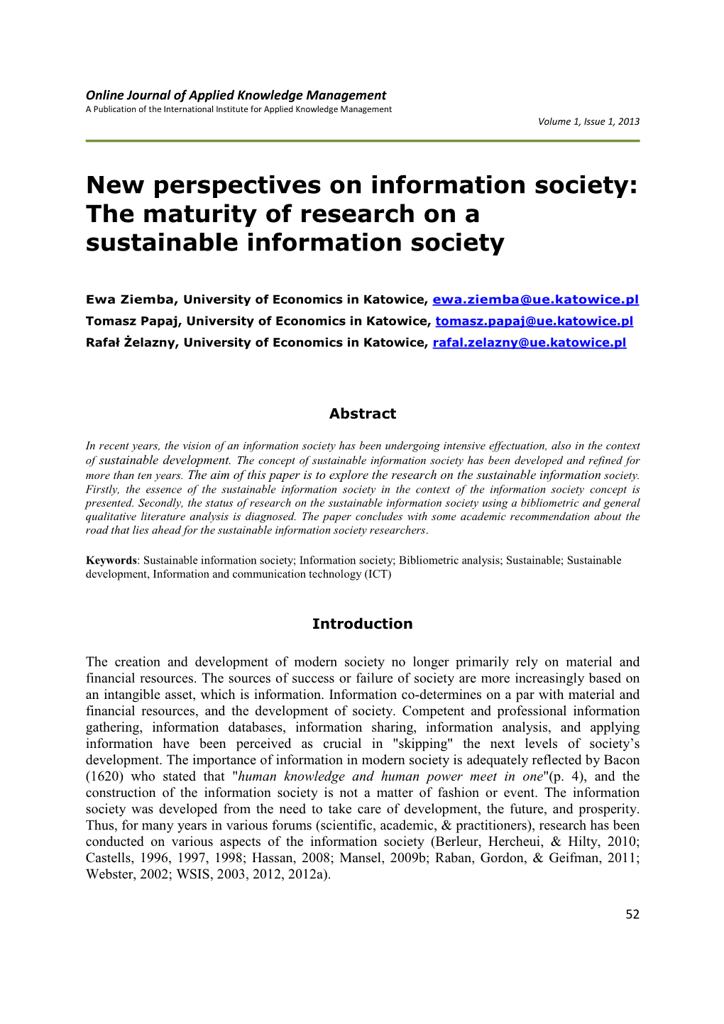 New Perspectives on Information Society: the Maturity of Research on a Sustainable Information Society