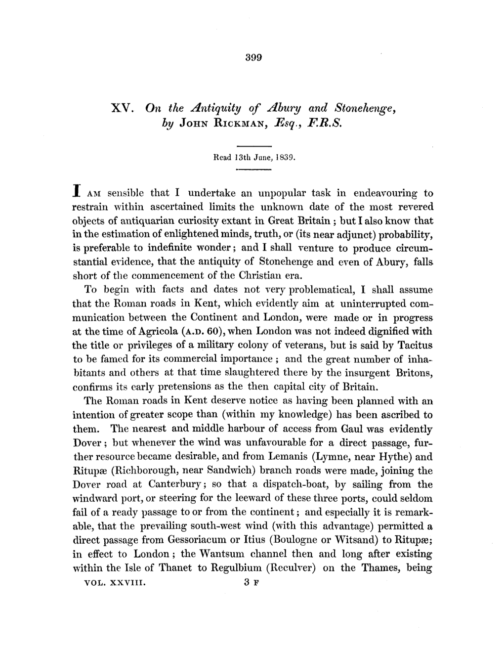 XV. on the Antiquity of Abury and Stonehenge, by JOHN RICKMAN, Esq., F.R.S