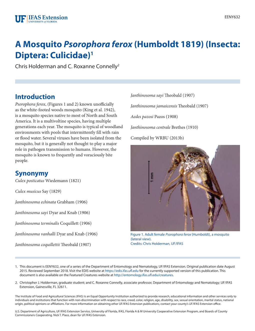 A Mosquito Psorophora Ferox (Humboldt 1819) (Insecta: Diptera: Culicidae)1 Chris Holderman and C