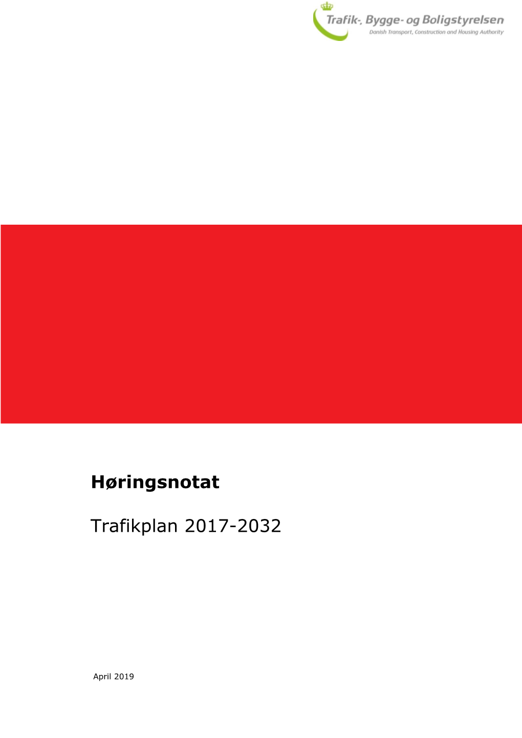 Høringsnotat Trafikplan 2017-2032