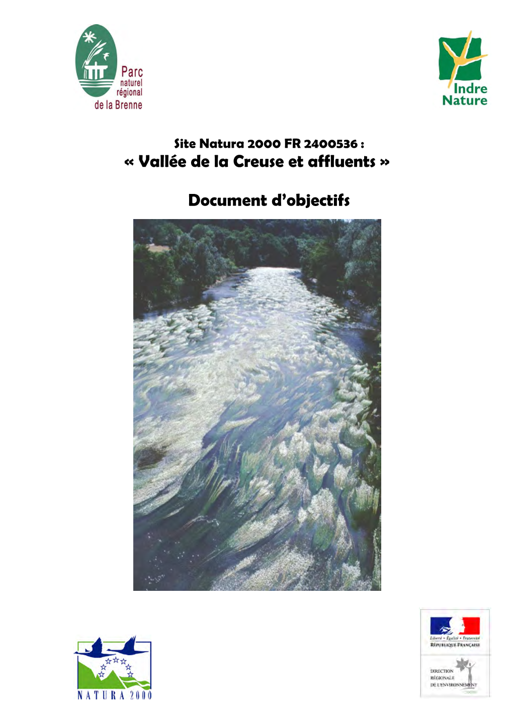 Site Natura 2000 FR 2400536 : « Vallée De La Creuse Et Affluents »