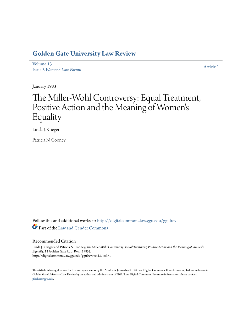 The Miller-Wohl Controversy: Equal Treatment, Positive Action and the Meaning of Women's Equality, 13 Golden Gate U