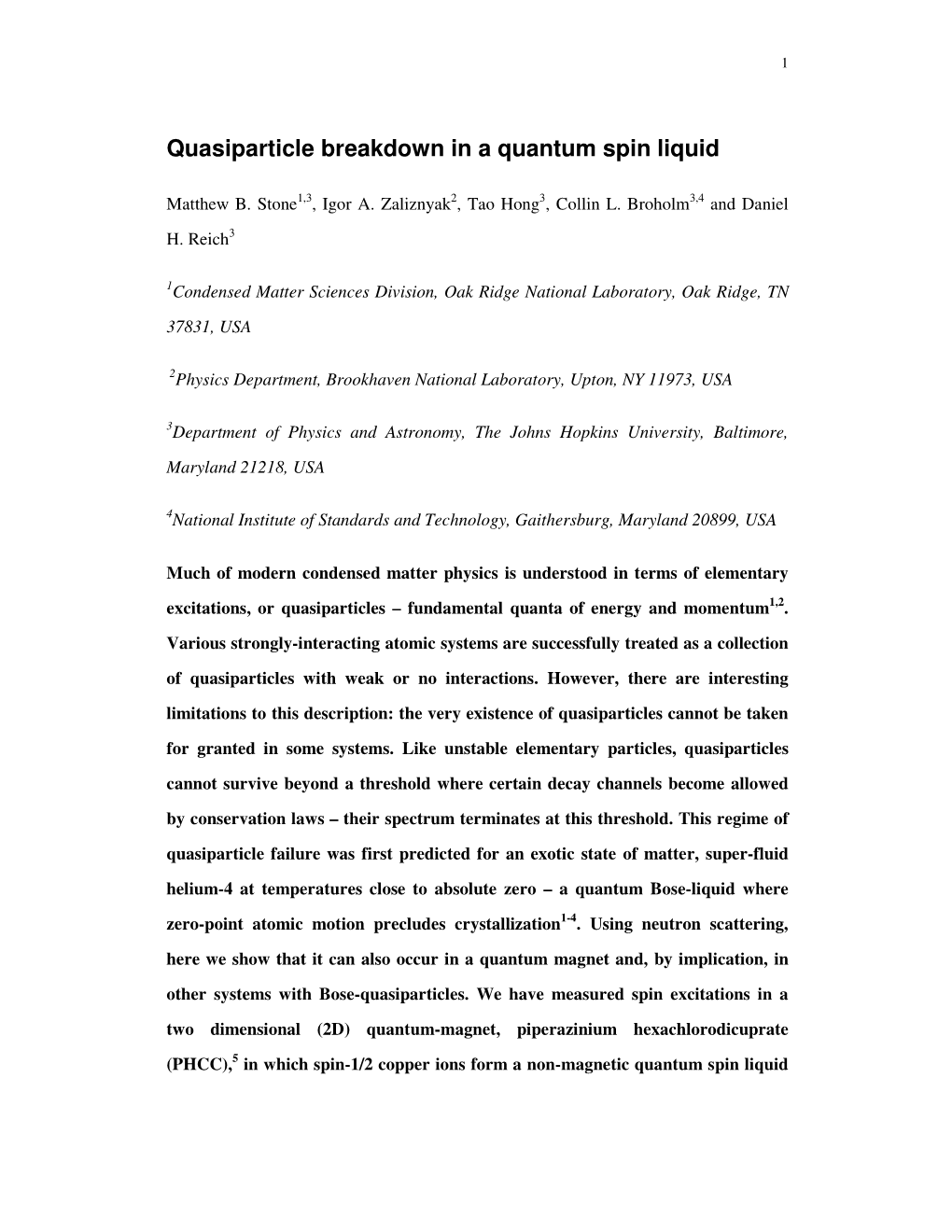 Quasiparticle Breakdown in a Quantum Spin Liquid