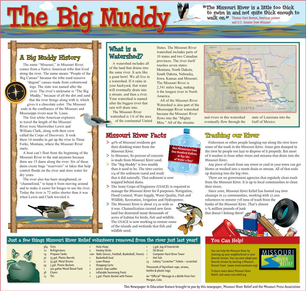 The Big Muddy “The Missouri River Is a Little Too Thick