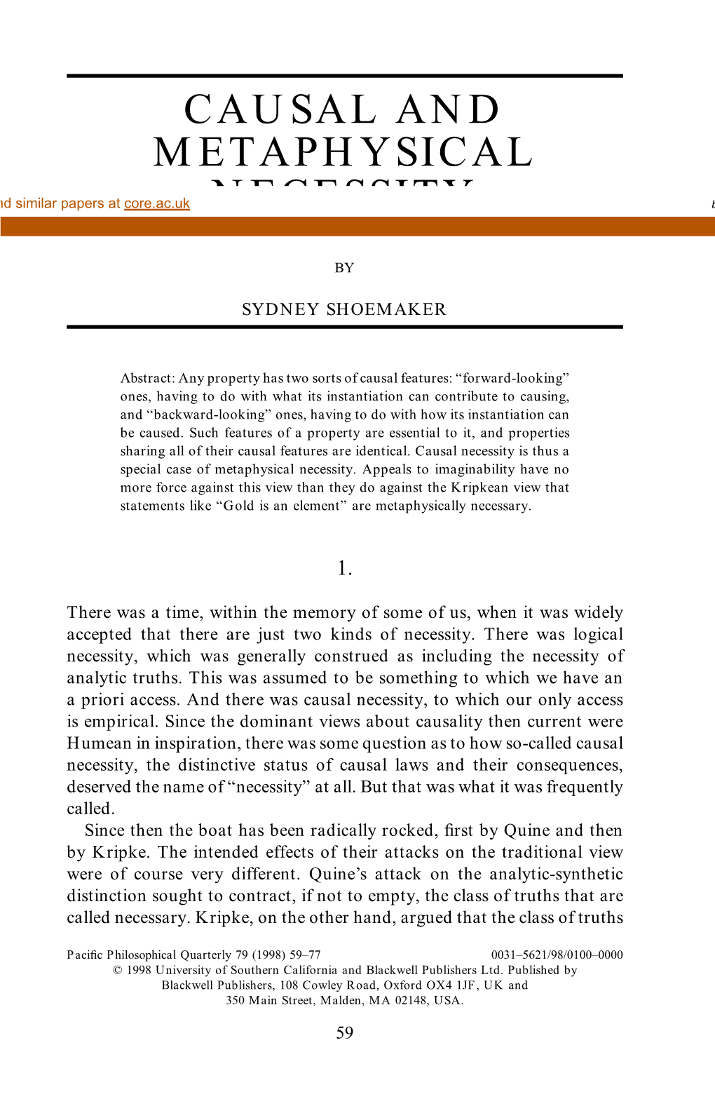 CAUSAL and METAPHYSICAL NECESSITY 61 Possibility