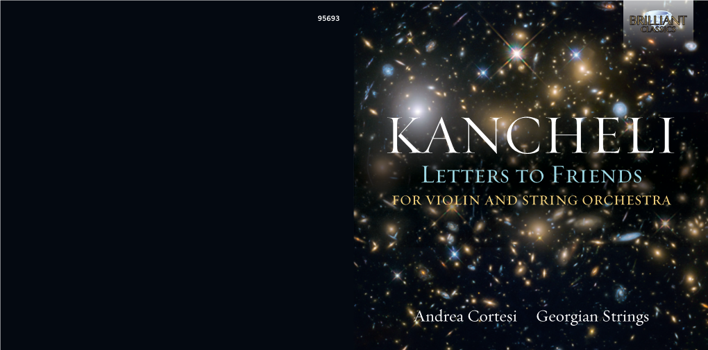 KANCHELI Letters to Friends for Violin and String Orchestra