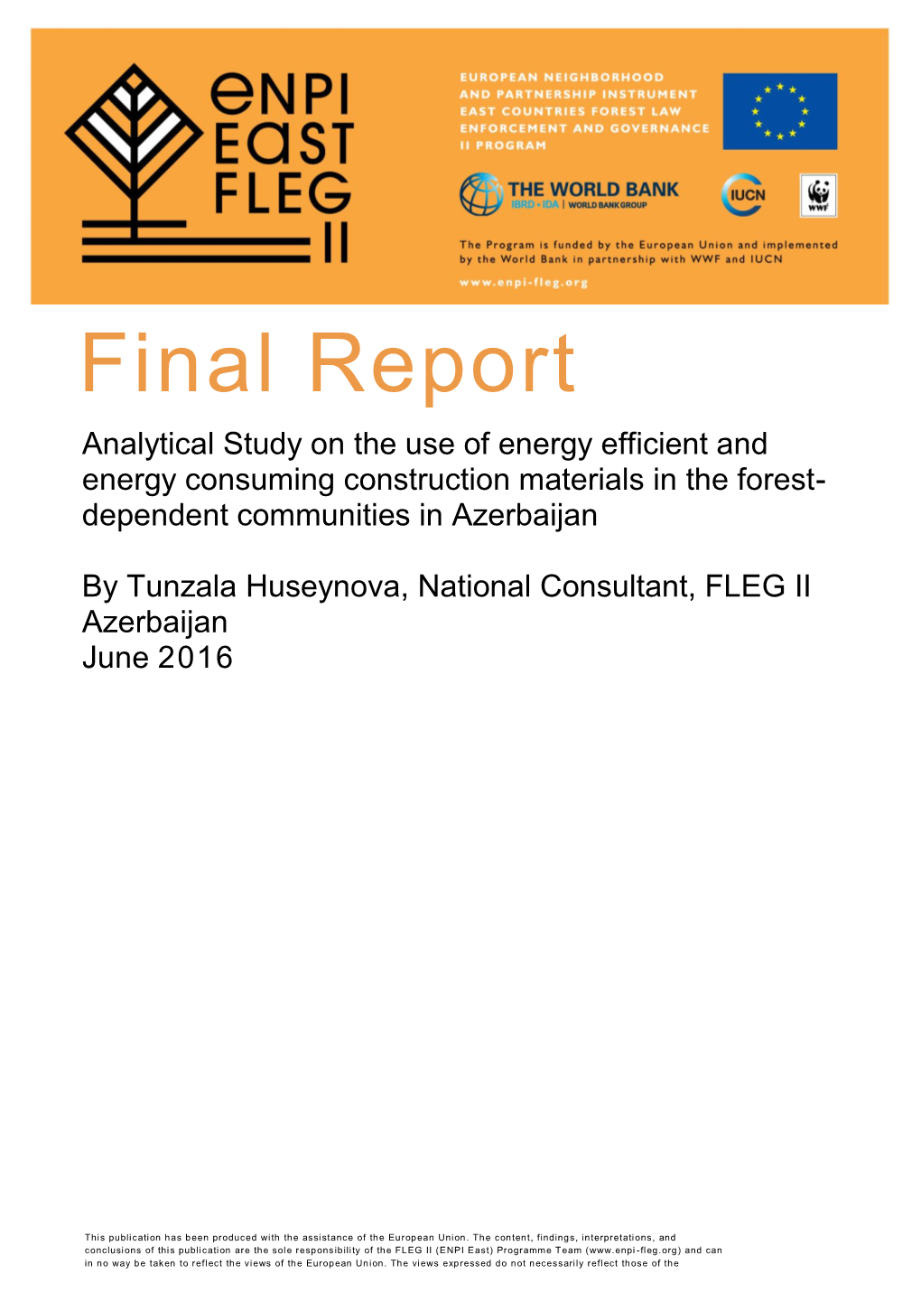 Study on the Use of Energy Efficient and Energy Consuming Construction Materials in the Forest- Dependent Communities in Azerbaijan