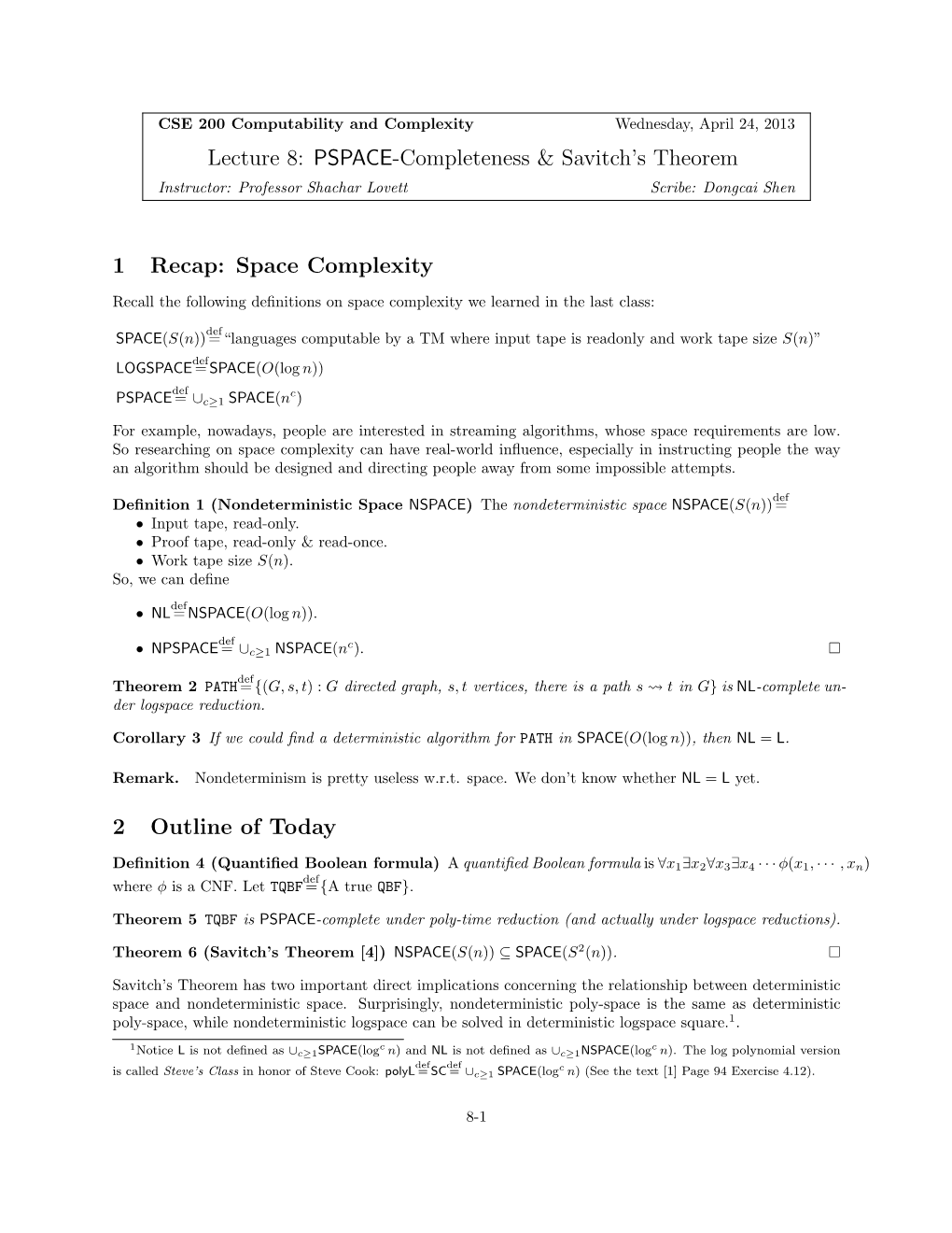 PSPACE-Completeness & Savitch's Theorem 1 Recap