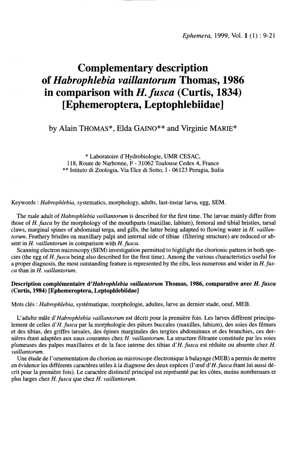 Complementary Description of Habrophlebia Vaillantorum Thomas, 1986 in Comparison with H.Fusca (Curtis, 1834) [Ephemeroptera, Leptophlebiidae]