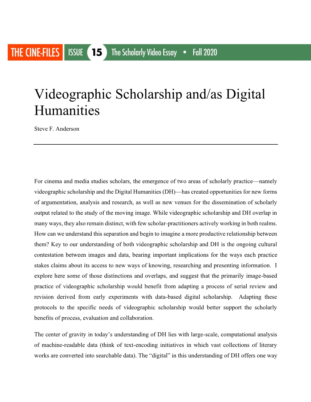 Videographic Scholarship And/As Digital Humanities