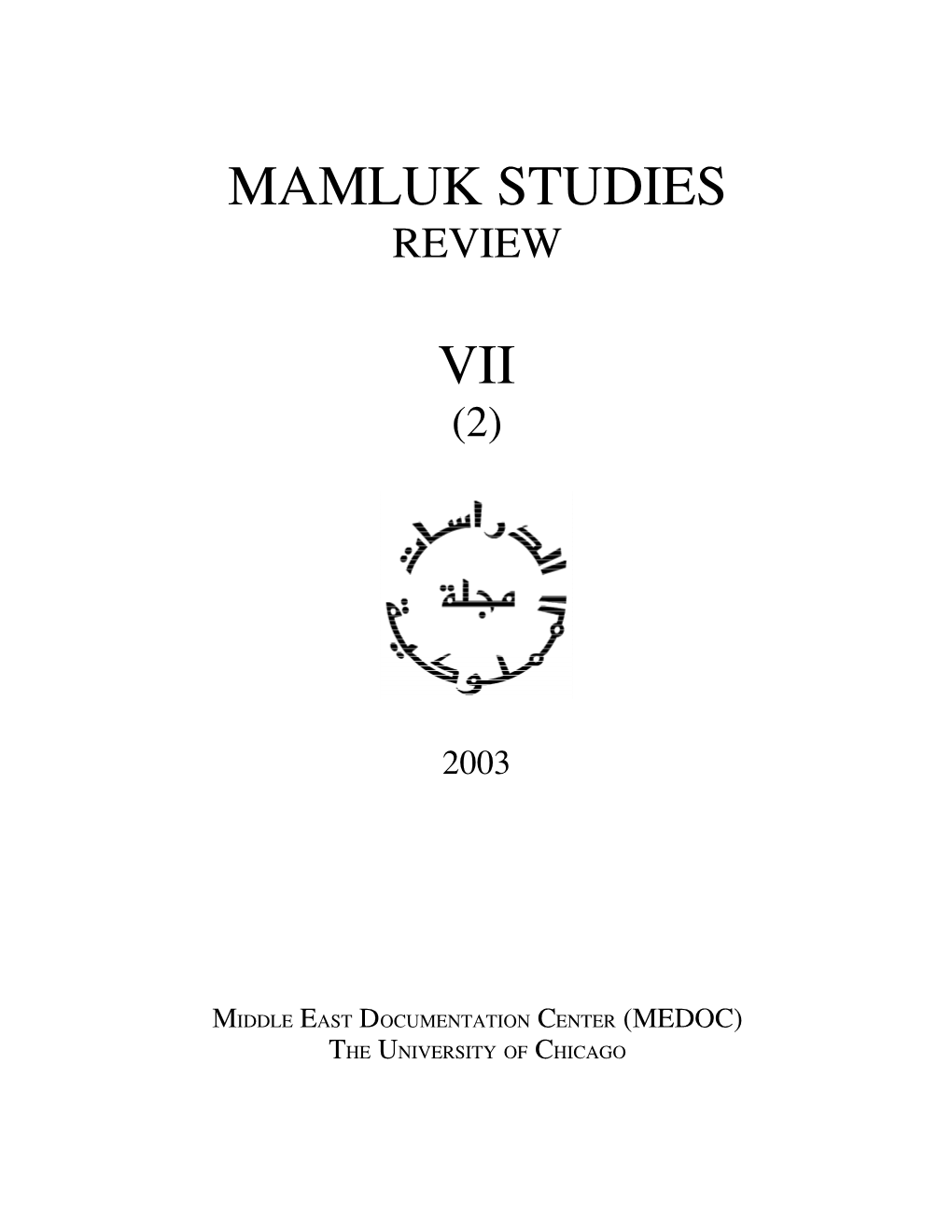 Mamluk Studies Review Vol. VII, No. 2 (2003)