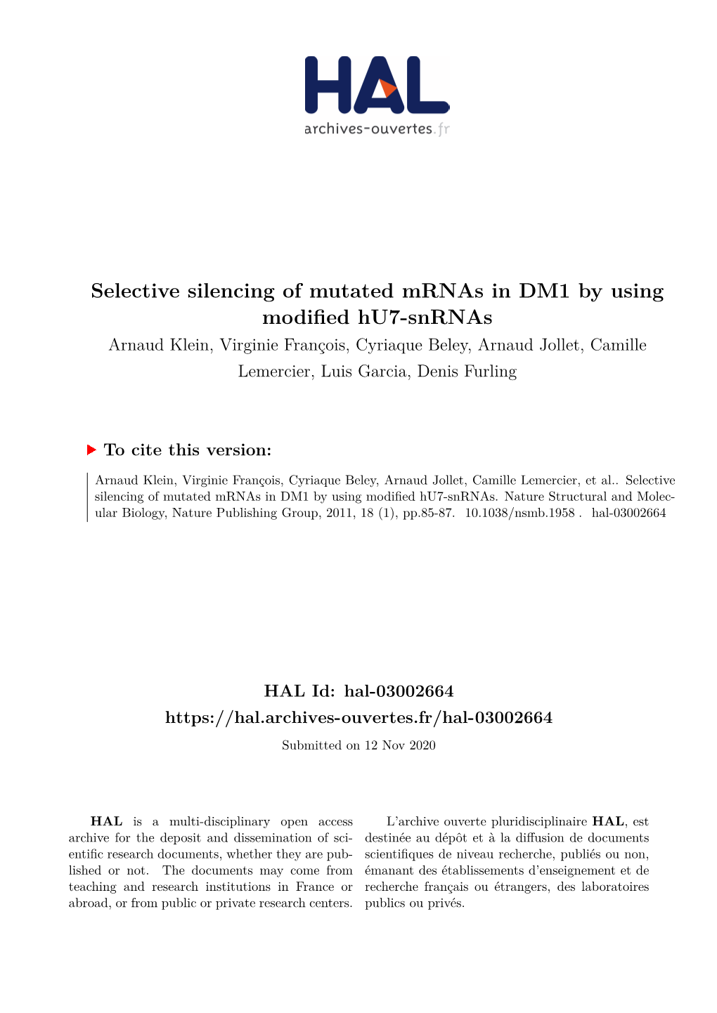 Selective Silencing of Mutated Mrnas in DM1 by Using Modified Hu7