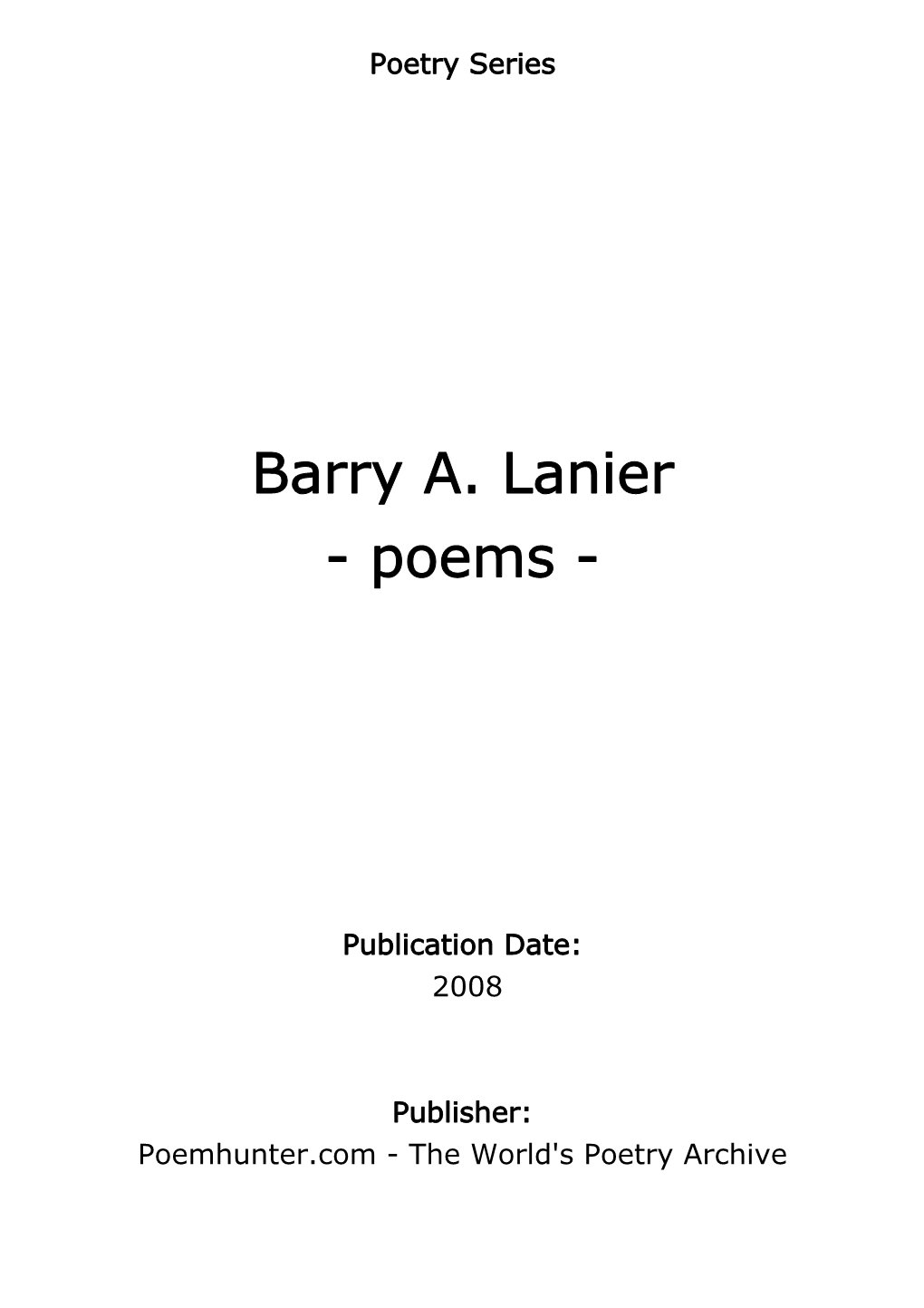 Barry A. Lanier - Poems