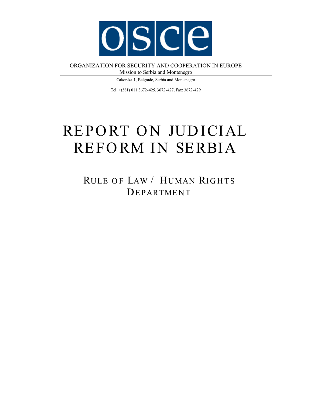 Report on Judicial Reform in Serbia-English