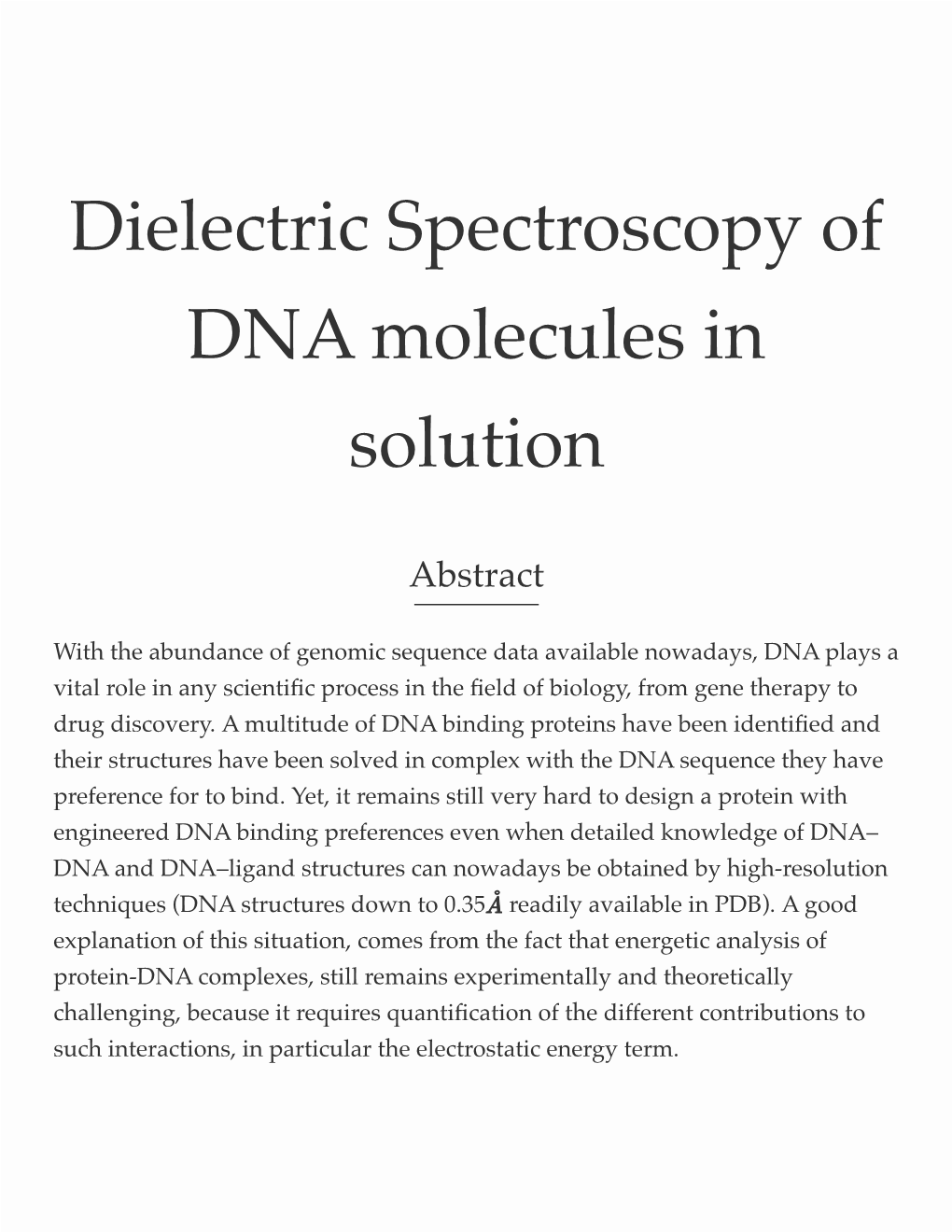 Dielectric Spectroscopy of DNA Molecules in Solution