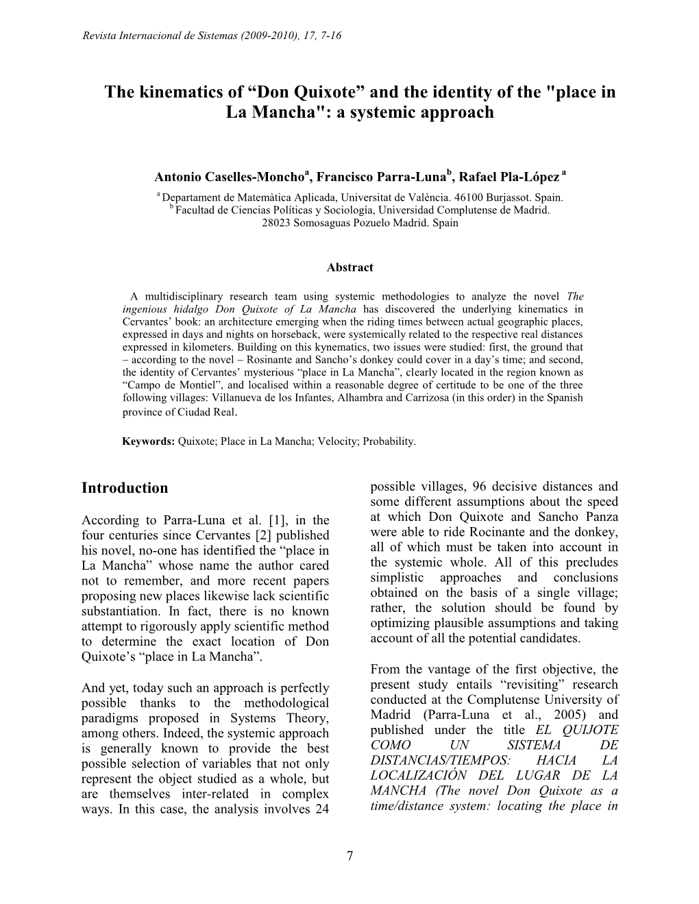 The Kinematics of “Don Quixote” and the Identity of the "Place in La Mancha": a Systemic Approach