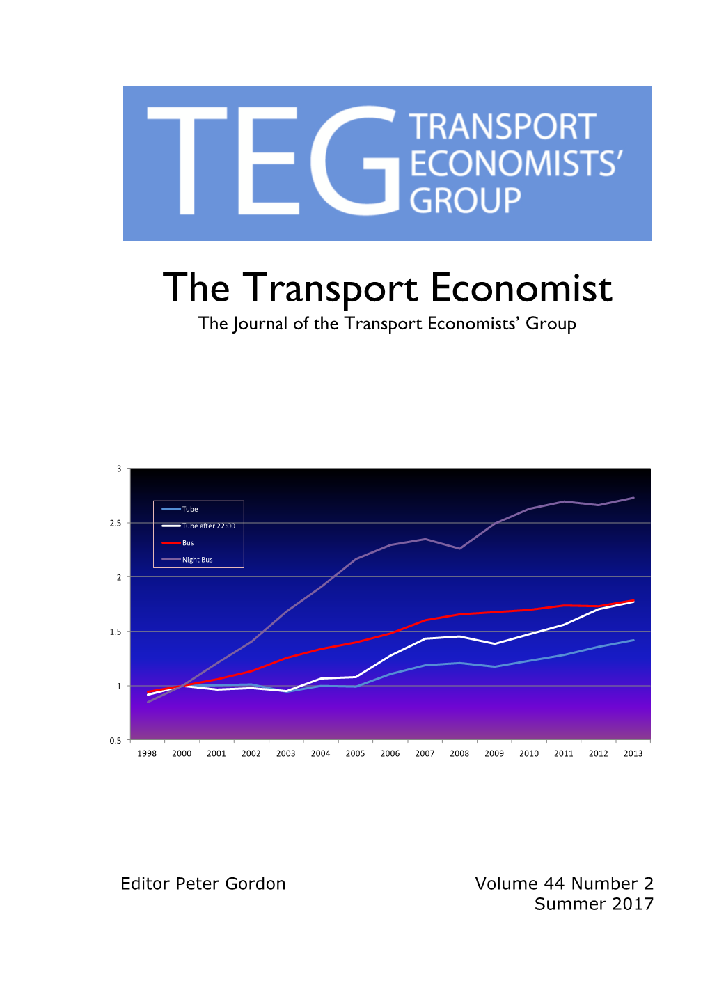 The Transport Economist the Journal of the Transport Economists’ Group