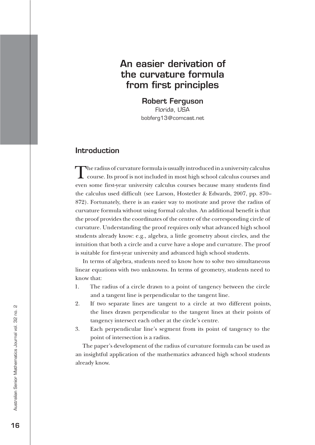 An Easier Derivation of the Curvature Formula from First Principles