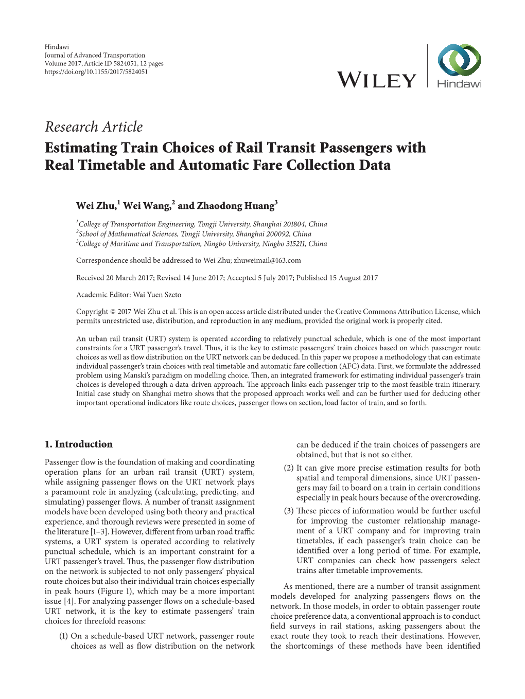 Research Article Estimating Train Choices of Rail Transit Passengers with Real Timetable and Automatic Fare Collection Data