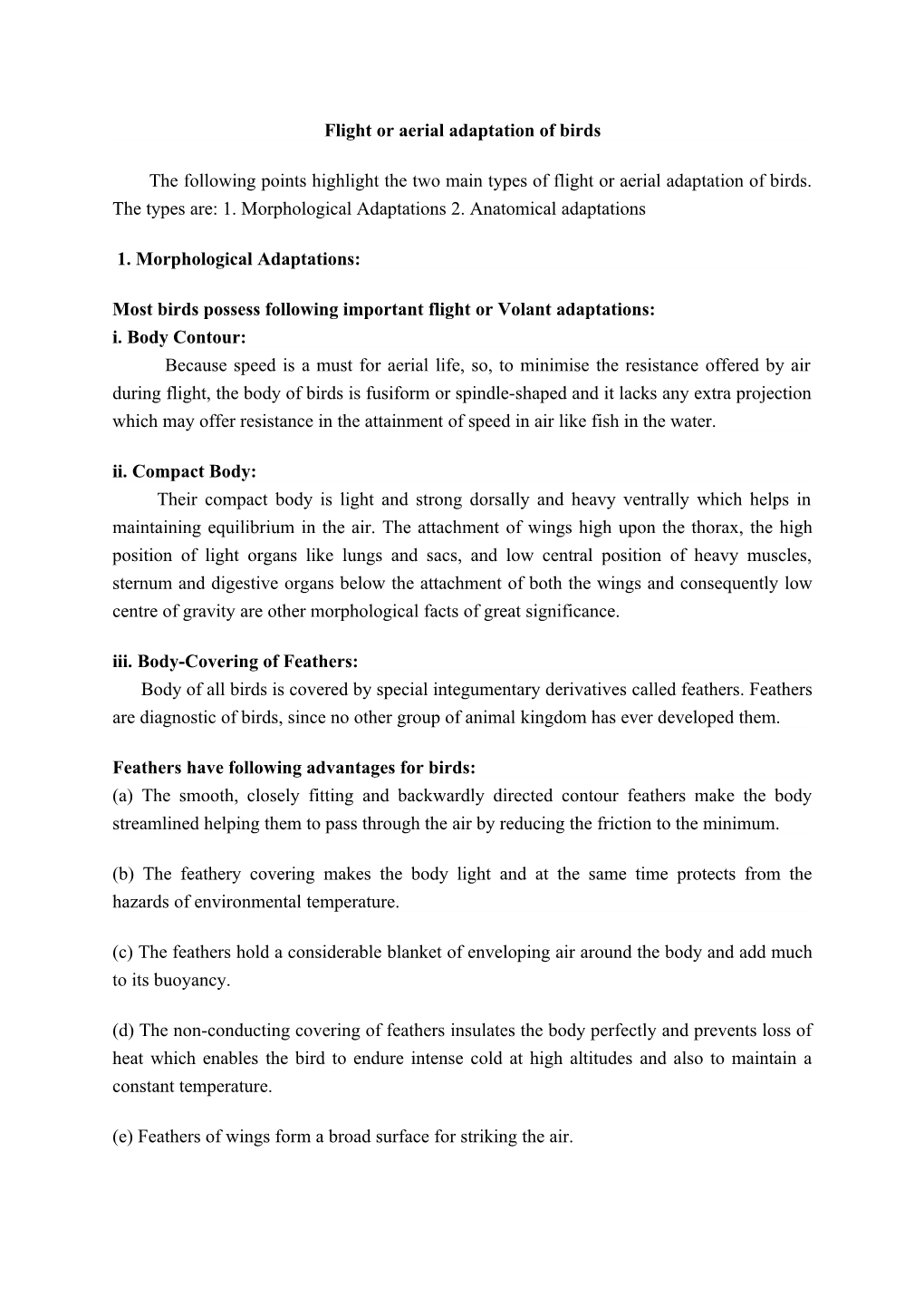 Flight Or Aerial Adaptation of Birds the Following Points Highlight the Two