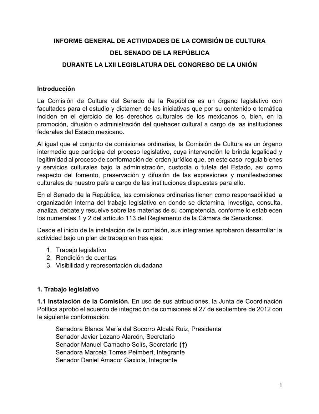 Informe General De Actividades De La Comisión De Cultura Del Senado De La República Durante La Lxii Legislatura Del Congreso De La Unión