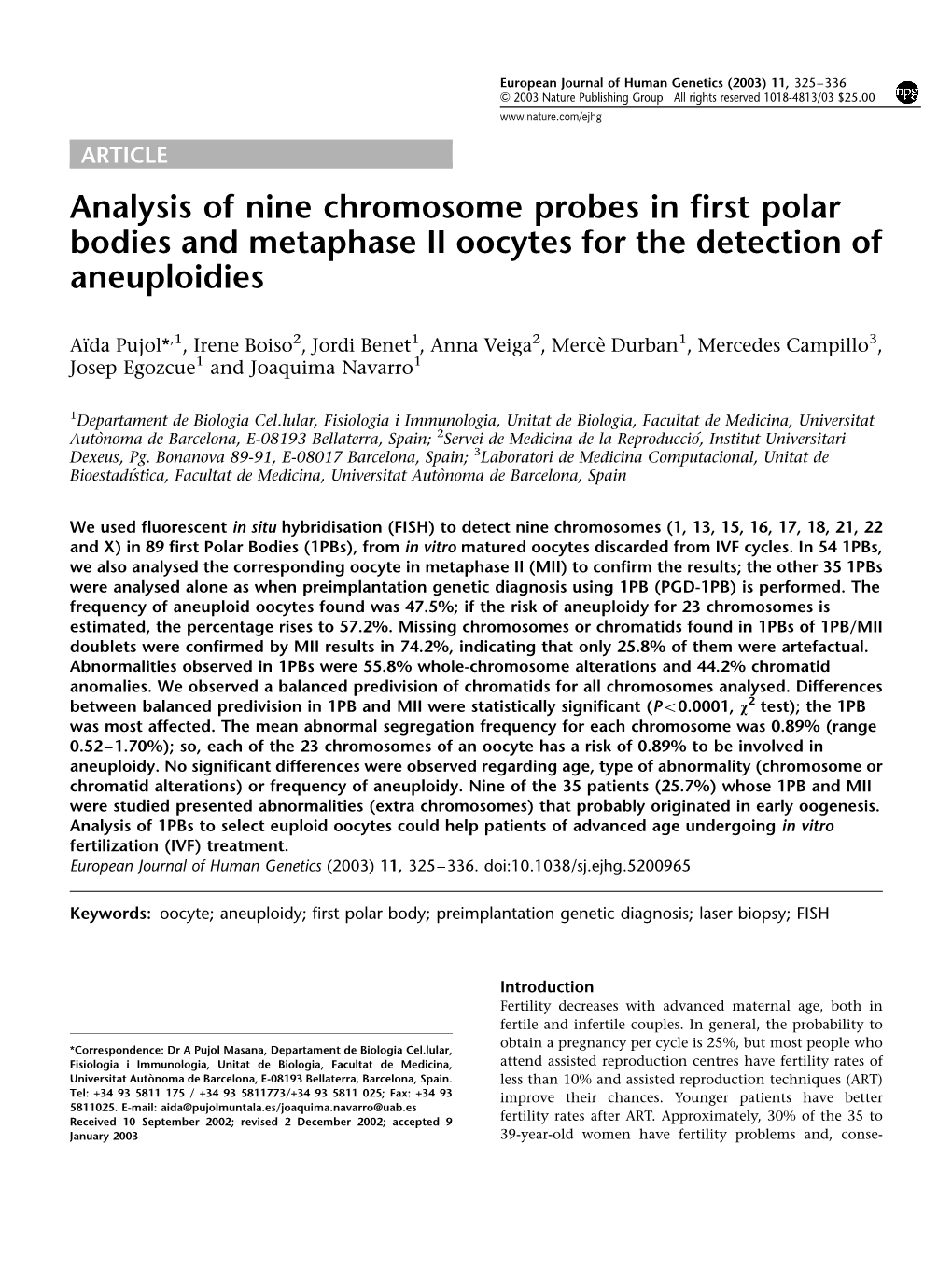 Analysis of Nine Chromosome Probes in First Polar Bodies and Metaphase II Oocytes for the Detection of Aneuploidies