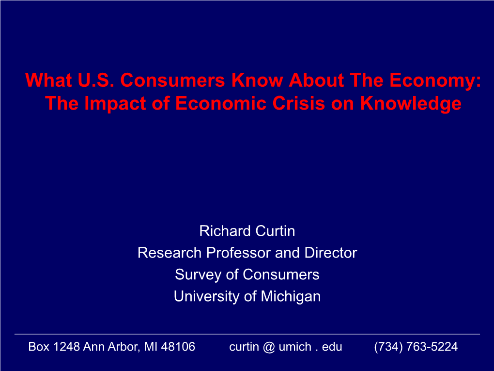 What U.S. Consumers Know About the Economy: the Impact of Economic Crisis on Knowledge