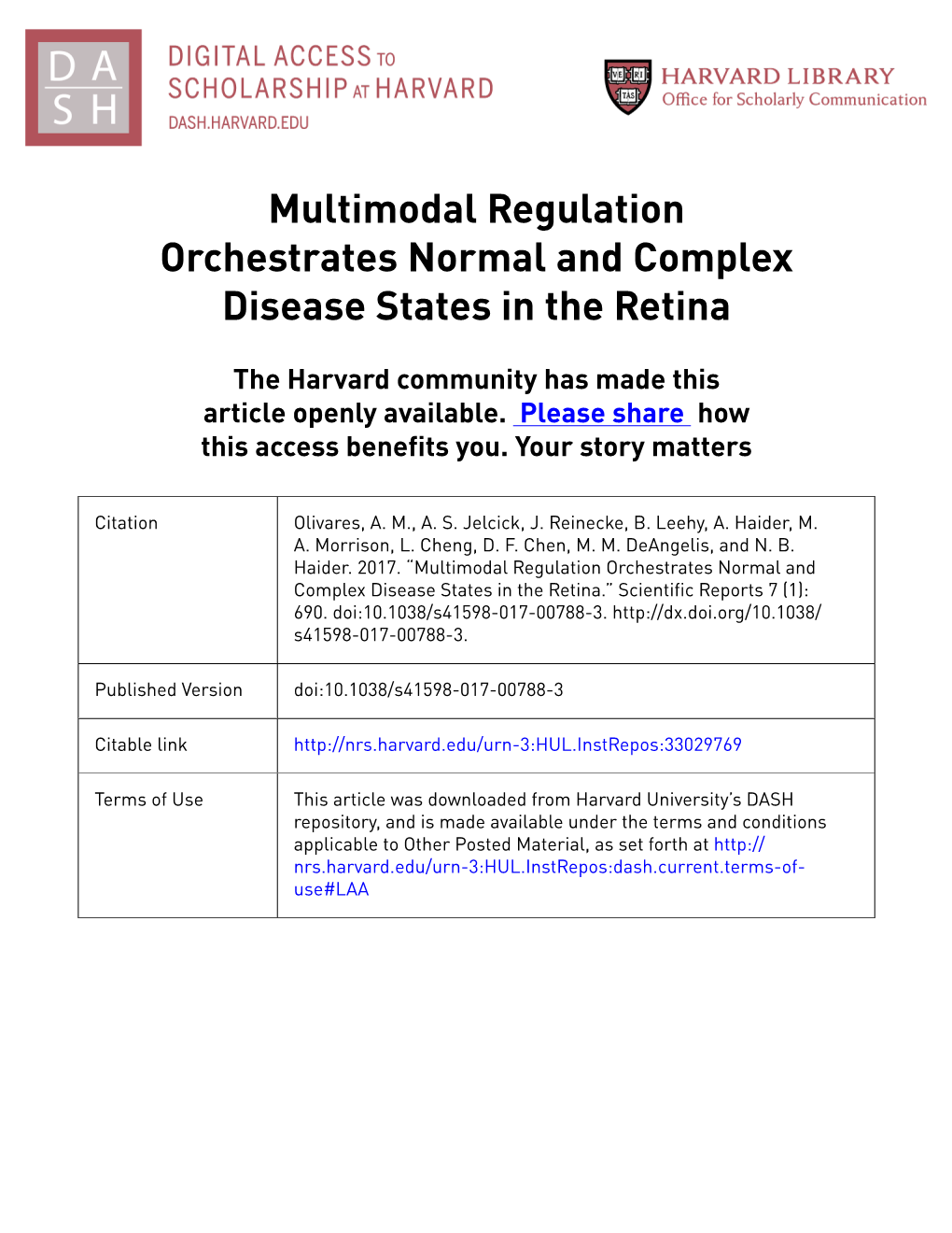 Multimodal Regulation Orchestrates Normal and Complex Disease States in the Retina