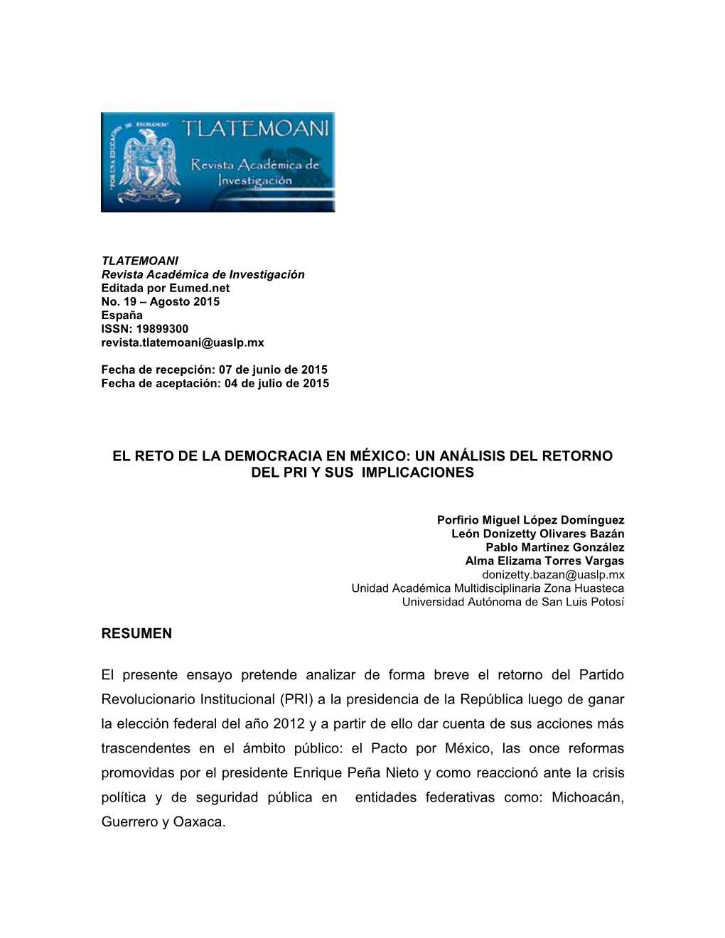 El Reto De La Democracia En México: Un Análisis Del Retorno Del Pri Y Sus Implicaciones