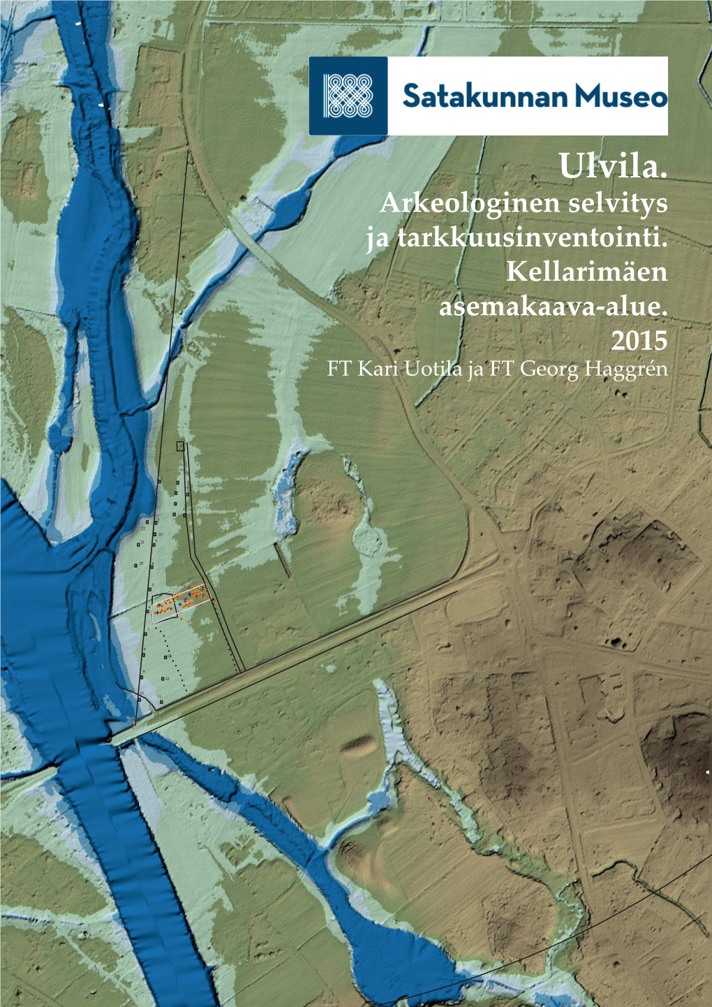 Ulvila Kellarimäki Selvitys.Pdf