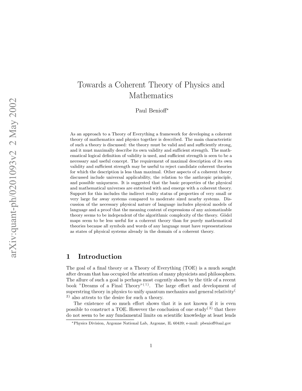 Towards a Coherent Theory of Physics and Mathematics