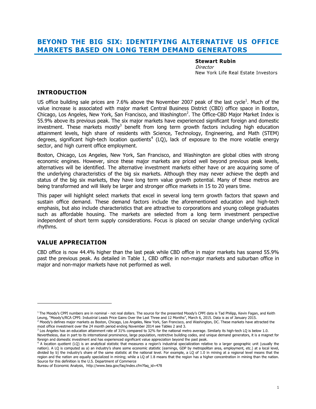 Beyond the Big Six: Identifying Alternative Us Office Markets Based on Long Term Demand Generators