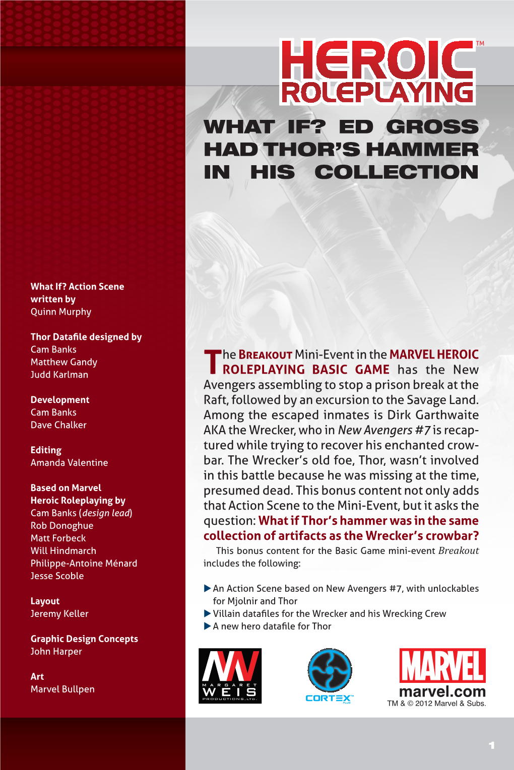 What If? Ed Gross Had Thor's Hammer in His Collection