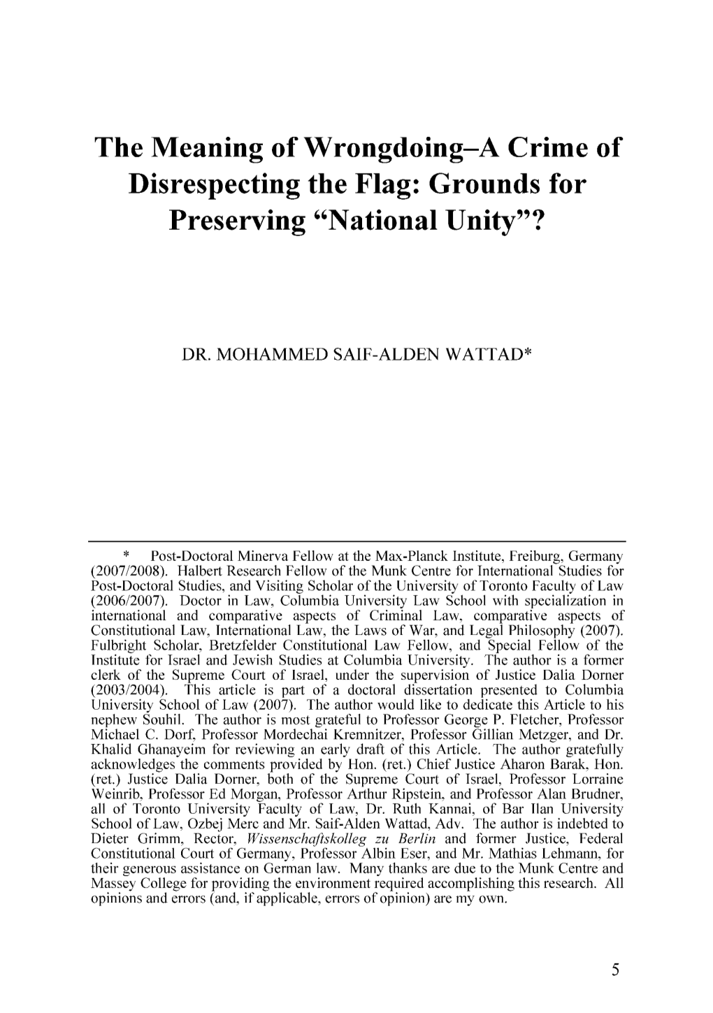 Meaning of Wrongdoing-A Crime of Disrespecting the Flag: Grounds for Preserving 