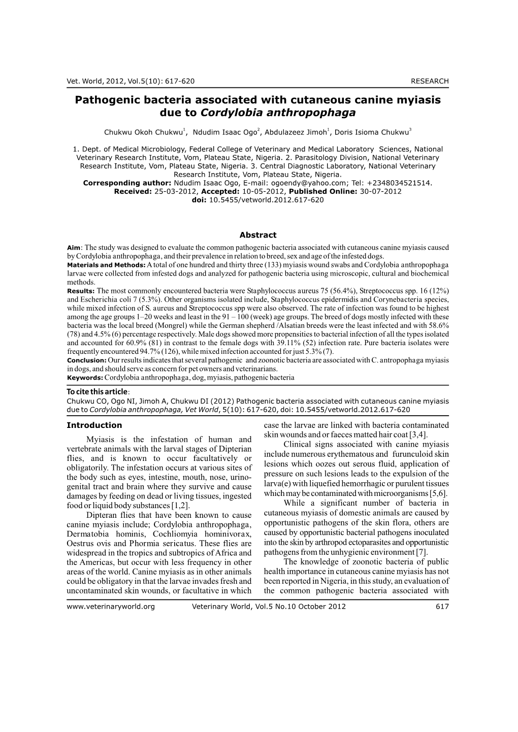 Pathogenic Bacteria Associated with Cutaneous Canine Myiasis Due to Cordylobia Anthropophaga