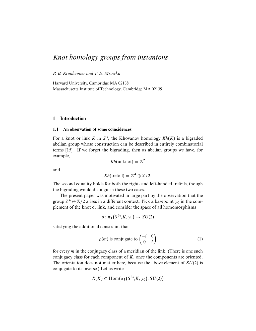 Knot Homology Groups from Instantons