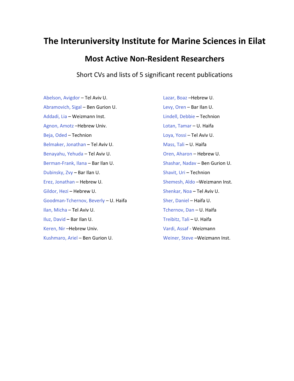 The Interuniversity Institute for Marine Sciences in Eilat Most Active Non-Resident Researchers