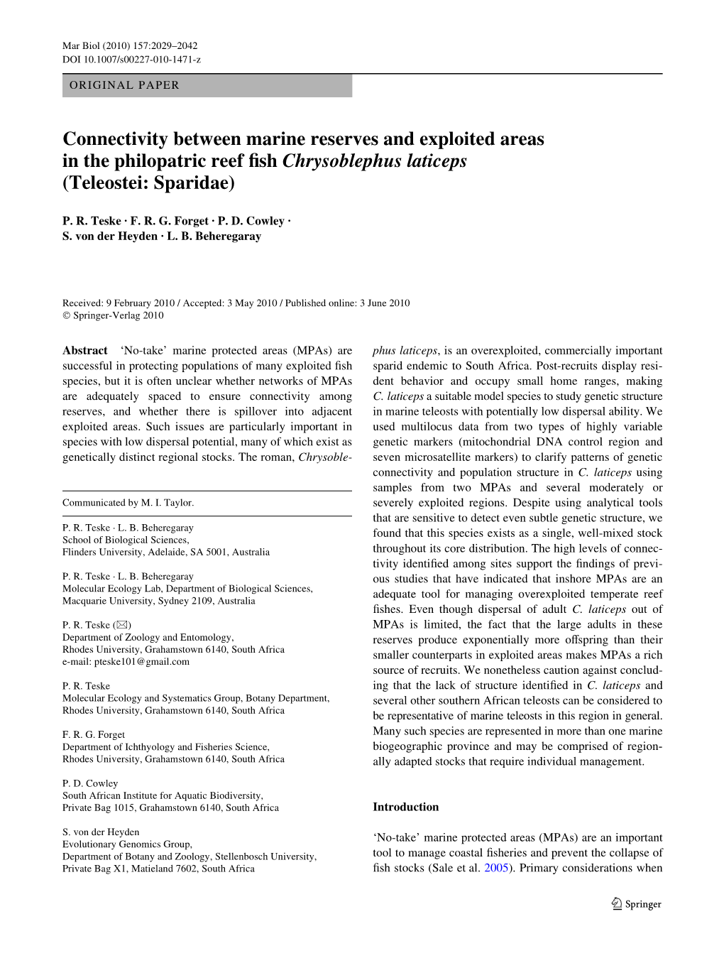 Connectivity Between Marine Reserves and Exploited Areas in the Philopatric Reef Wsh Chrysoblephus Laticeps (Teleostei: Sparidae)